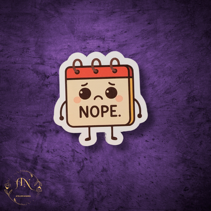 Nope Day Sticker