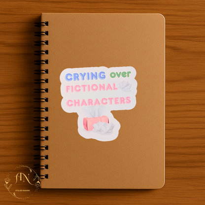 Crying Over Fictional Characters Sticker