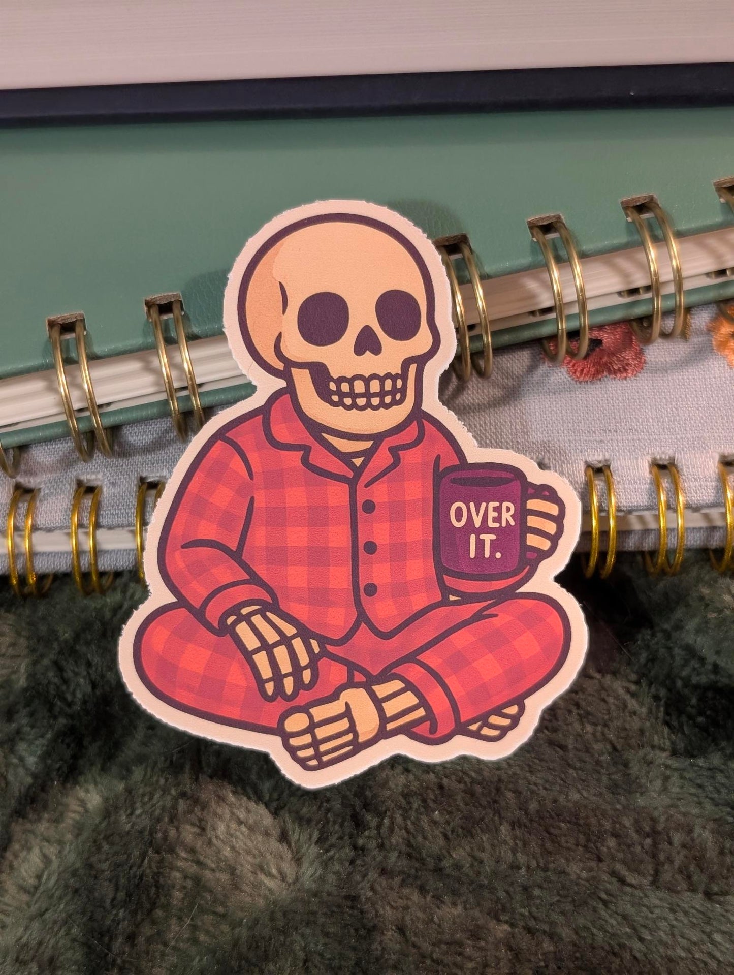 Overworked & Over It Skeleton Sticker