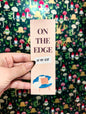 On The Edge Bookmark