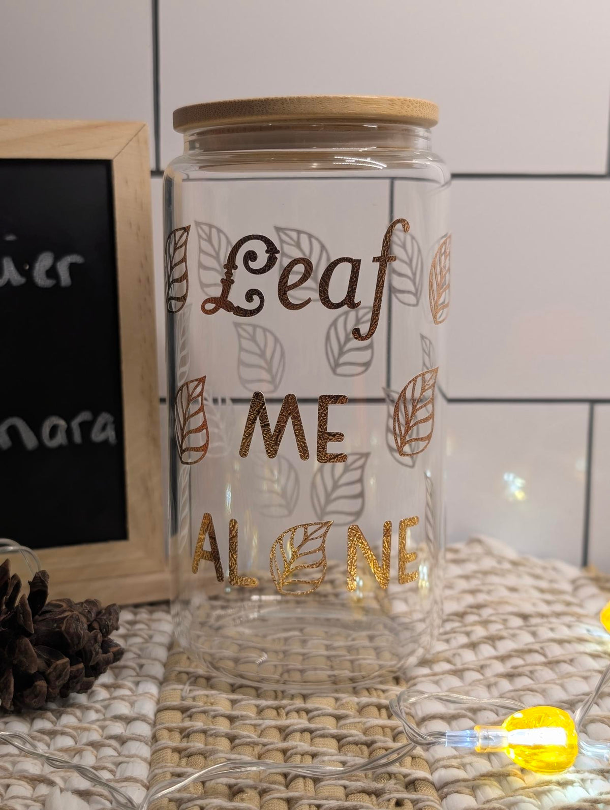 Leaf Me Alone Tumbler